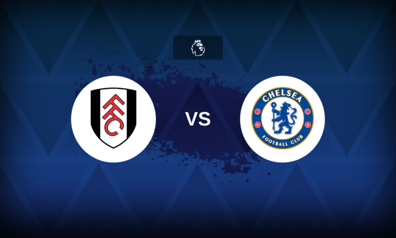 Fulham v Chelsea Line ups stats and preview.png
