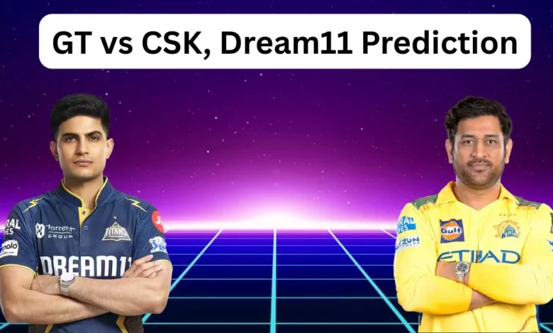 1748145601 GT vs CSK IPL 2025 Match Prediction Dream11 Team Fantasy.webp.webp