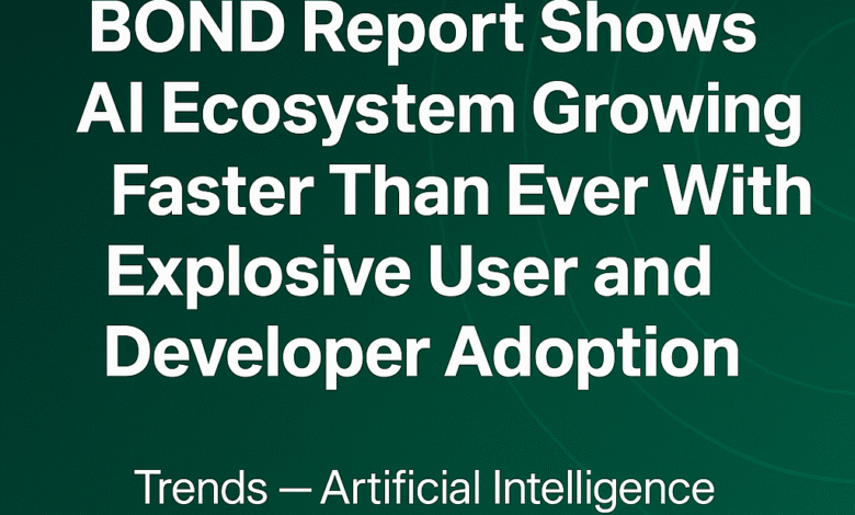 1748756798 BOND 2025 AI Trends Report Shows AI Ecosystem Growing Faster.png