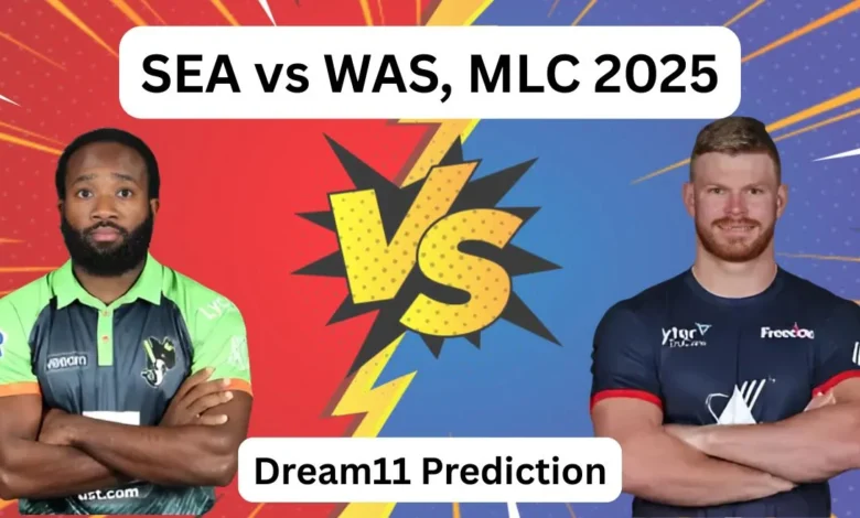 1749929653 SEA vs WAS MLC 2025 Match Prediction Dream11 Team Fantasy.webp.webp