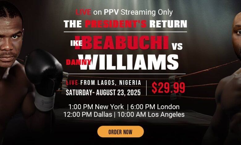 Ibeabuchi Comeback Fight Live On PPV Danny Williams Gets.jpg