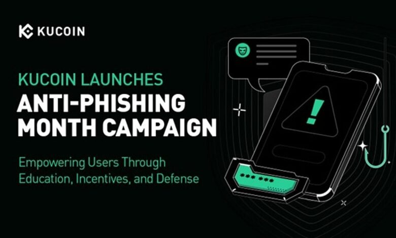 KuCoin Launches Anti Phishing Month Campaign Empowering Users Through Education Incentives.jpeg