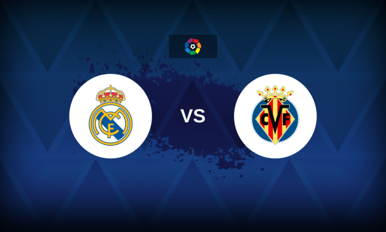 Real Madrid v Villarreal Line ups stats and preview.png