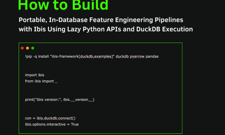 1768063042 How to Build Portable In Database Feature Engineering Pipelines with Ibis.png